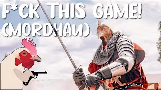 I hate this game | Mordhau Angry Moments