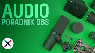 DOBRE AUDIO NA STREAMIE?🎙 | Dźwięk w OBS 2021: poradnik krok po kroku!