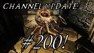 Channel Update! - Jun '15 - #200!