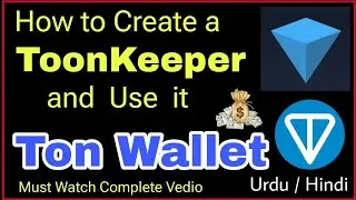 How to Create a ToonKeeper & Use it  | Ton wallet | Toncoin & telegram wallet