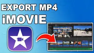 How to Export in iMovie - Full Guide 2024