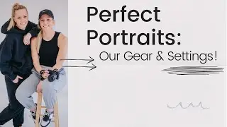Best Camera Settings and Gear for Perfect Senior and Family Portraits