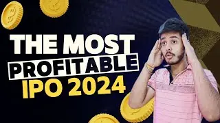 The most profitable IPO 2024 | Best Way Analysis IPO | Best IPO To Buy in 2024
