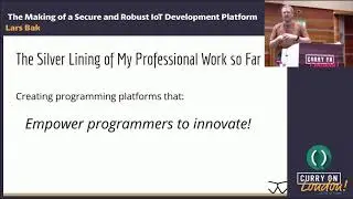 Lars Bak - The Making of a Secure and Robust IoT Development Platform