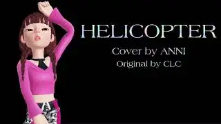 CLC HELICOPTER English Cover | ANNI