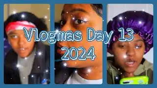 Vlogmas Day 13