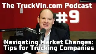Navigating Market Changes: Tips for Trucking Companies