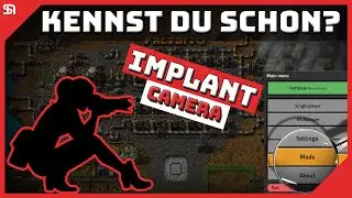 IMPLANT CAMERA | Factorio Mod | Deutsch