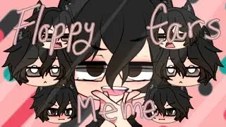 Floppy Ears Meme ||Remake||GachaLife||