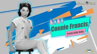Connie Francis - Pretty Little Baby (1962)