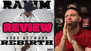 Rakim - G.O.D.’S Network-Reb7rth REVIEW