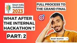 What's Next After the Internal Hackathon? SIH 2023 Journey Unveiled - Part 2