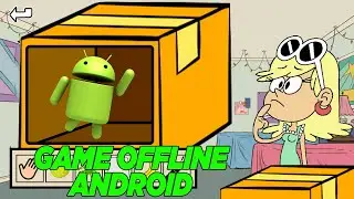 Fan Game The Loud House Para Android v0.1.6 Update PT-BR