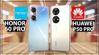 Honor 60 Pro vs Huawei P50 Pro