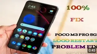 poco m3 pro 5g logo restart problem 100% solution