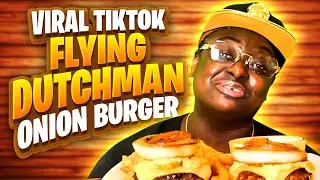 VIRAL TIKTOK FLYING DUTCHMAN ONION BURGER 🍔 MENTAL HEALTH CHECK UP + VIDEO HOT DAMN MESS 😂😂