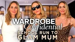 School run to glam mum in 5 minutes | Wardrobe Confidential