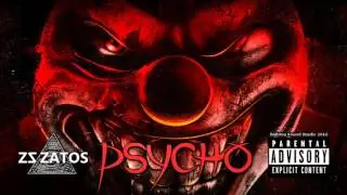 ZATOS - PSYCHO ( Psycho Mixtape )
