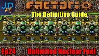 Factorio 1.0 The Definitive Guide Ep24 ⚙️Unlimited Nuclear fuel ⚙️Guide For New Players walkthrough