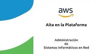 AWS. Alta en la Plataforma