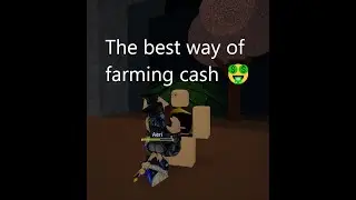 The best way of farming cash in Infectious smile | Roblox
