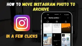 ✅ How to Move Instagram Photo to Archive - How to Archive Instagram Posts 2022 (Easy & Quick)