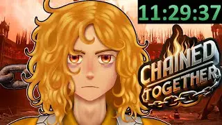 I streamed until I beat Chained Together. It was a mistake.