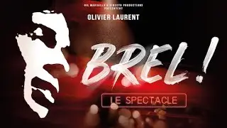 BREL ! LE SPECTACLE  - TEASER 2025