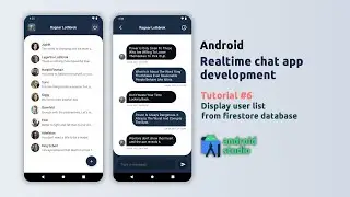 Android Chat App Development |  Tutorial #6 | Display User List From Firestore Database