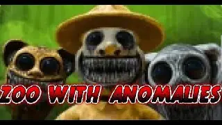 ZOONOMALY SONG 