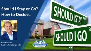 Stay or Go Homeowner, How to decide