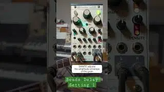 BEADS Delay Setting 1 #beads #MutableInstruments #delay