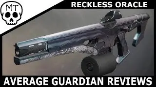 Reckless Oracle - If Only Looks Could Kill | Destiny 2 Weapon Review