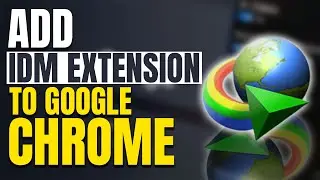 Add IDM Extension to Google Chrome [Latest Method]✔️💯
