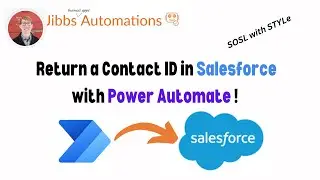 Power Automate and Salesforce - Return a Contact ID using Search Query!