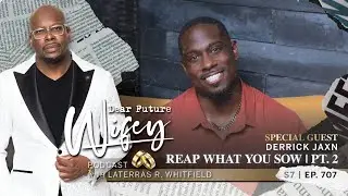 Derrick Jaxn Interview - Explaining Himself | Part 2 | Dear Future Wifey Podcast S7, Ep707