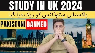 Bad New  UK GCU Banned Pakistani Students | UK Student VISA Updates 2024 | UK Study for Pakistani