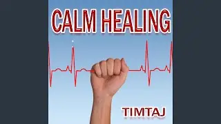 Calm Healing