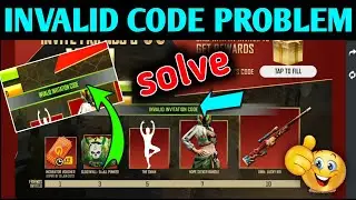 invalid invitation code ।invalid invitation code in free fire।inviled code invite and win ।ff event