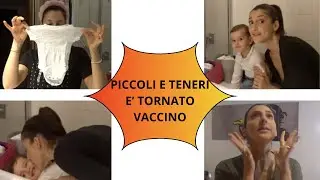 PICCOLI E TENERI❤️ E' TORNATO😩 VACCINO FATTO💪 #dayinmylife