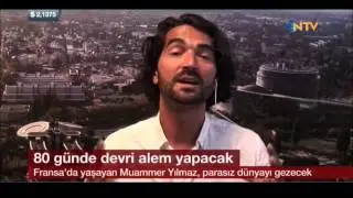 Muammer YILMAZ, NTV haber, 80 günde devri alem