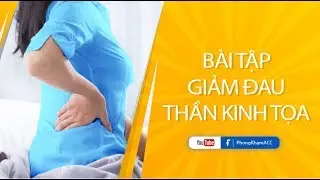 [ACC] Hướng dẫn các bài tập Yoga đau thần kinh tọa tại nhà