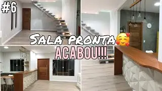 OLHA COMO FICOU A SALA PRONTA😍 FINALIZAMOS A PARTE INTERNA 🙌