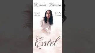 Рената Таирова - “ ESTEL “ #эльфийскаямузыка #estel #singer #lotr  #quenya #disney #ренататаирова