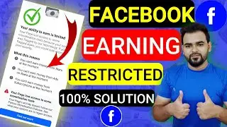 Facebook Earning Restricted | Facebook Restricted problem solve 2025 | Facebook Monetization problem