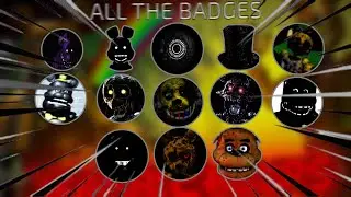 How to Get All 13 Badges in FNaF: Final Hours 2. [RP] | Roblox