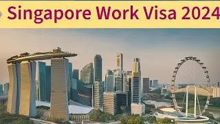 Singapore Work VISA 2024 | Singapore work visa and work Permit (@namneram2533 )