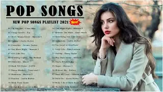 Top BillBoard Hits Song 2021⭐️ Pop Hits 2021⭐️ Top Songs (Vevo Hot This Week)⭐️ New Popular Songs
