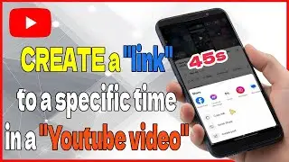 How to create a link to a specific time in a YouTube video