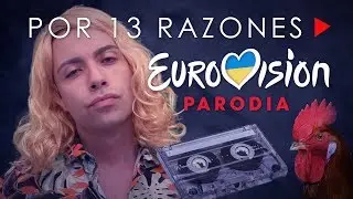 PARODIA POR 13 RAZONES MANEL NAVARRO NO GANÓ EUROVISIÓN 2017 | Manelvideoblogs